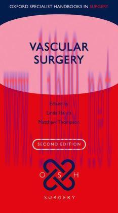 [AME]Vascular Surgery, 2nd Edition (Oxford Specialist Handbooks in Surgery)