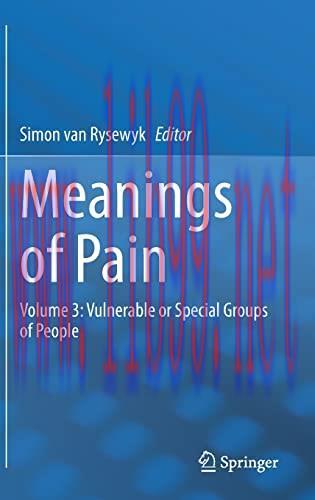 [AME]Meanings of Pain: Volume 3: Vulnerable or Special Groups of People (Meanings of Pain, 3) (...