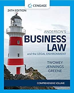 Anderson’s Business Law and The Legal Environment Comprehensive Volume 24th Ed [DAVID P. TWOMEY...