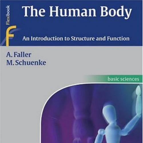 Human Body_ An Introduction to Structure and Function, The