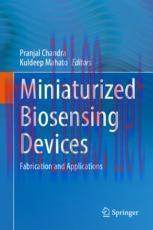[PDF]Miniaturized Biosensing Devices: Fabrication and Applications
