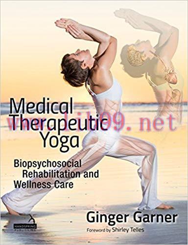 (PDF)Medical Therapeutic Yoga 1st Edition
