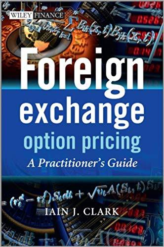 (PDF)Foreign Exchange Option Pricing A Practitioner&rsquo;s Guide (The Wiley Finance Series Book 626)...