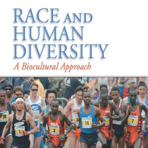 Race and Human Diversity_ A Biocultural Approach