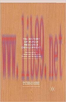 (PDF)The History of Human Resource Development: Understanding the Unexplored Philosophies, Theo...