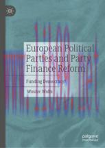 [PDF]European Political Parties and Party Finance Reform: Funding Democracy?