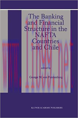 (PDF)The Banking and Financial Structure in the Nafta Countries and Chile 1997 Edition