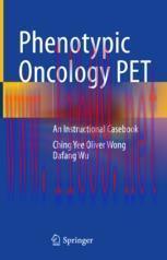 [PDF]Phenotypic Oncology PET : An Instructional Casebook