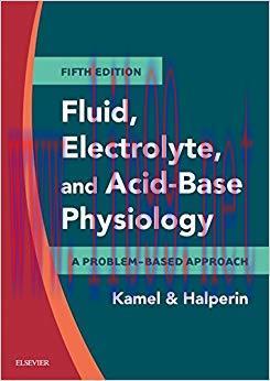 (PDF)Fluid, Electrolyte and Acid-Base Physiology E-Book: A Problem-Based Approach 5th Edition