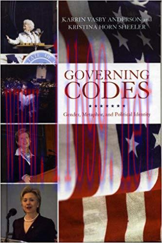 Governing Codes: Gender, Metaphor, and Political Identity (Lexington Studies in Political Commu...