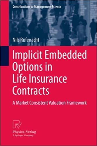 (PDF)Implicit Embedded Options in Life Insurance Contracts A Market Consistent Valuation Framew...