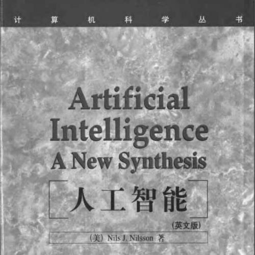 Artificial Intelligence A New Synthesis by Nils J. Nilsson