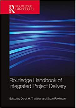 (PDF)Routledge Handbook of Integrated Project Delivery 1st Edition