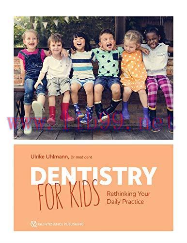 [AME]Dentistry for Kids: Rethinking Your Daily Practice (Original PDF)