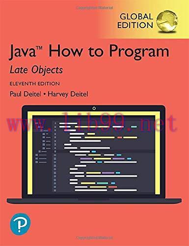 [FOX-Ebook]Java How to Program, Late Objects, Global Edition, 11th Edition