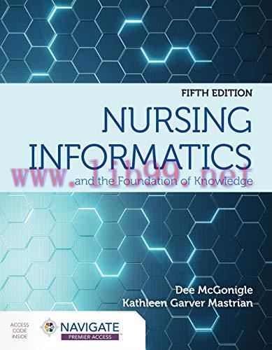 [AME]Nursing Informatics and the Foundation of Knowledge, 5th edition (azw3+ePub+Converted PDF)