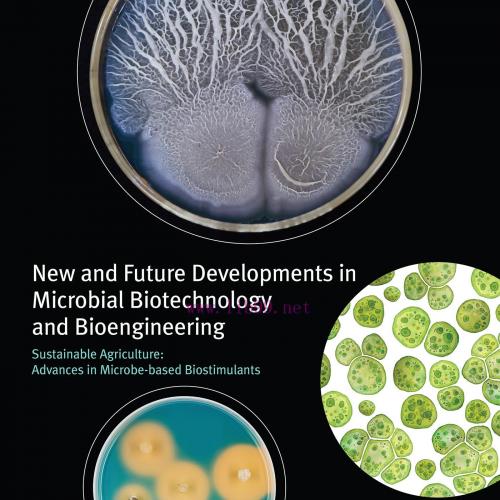[AME]New and Future Developments in Microbial Biotechnology and Bioengineering: Sustainable Agr...