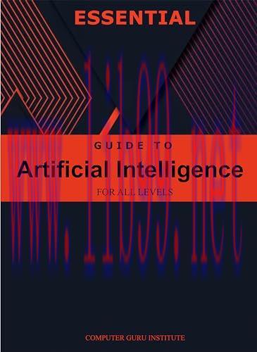 [FOX-Ebook]Essential Guide to Artificial Intelligence for All Levels