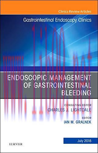 [AME]Endoscopic Management of Gastrointestinal Bleeding, An Issue of Gastrointestinal Endoscopy...