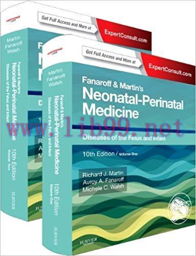 [PDF]Fanaroff and Martin&rsquo;s Neonatal-Perinatal Medicine, 10th Edition