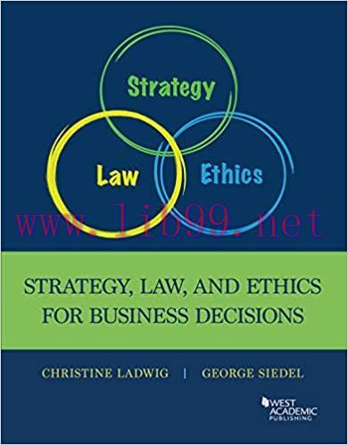 [PDF]Strategy, Law and Ethics for Business Decisions