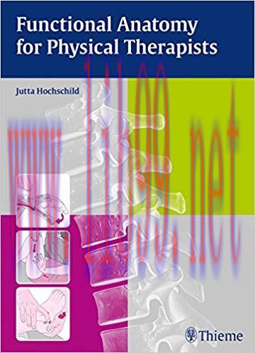 (PDF)Functional Anatomy for Physical Therapists 1st Edition