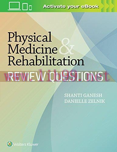 [AME]Physical Medicine & Rehabilitation Review Questions (EPUB)