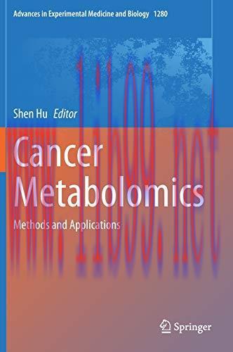 [AME]Cancer Metabolomics: Methods and Applications (Advances in Experimental Medicine and Biolo...