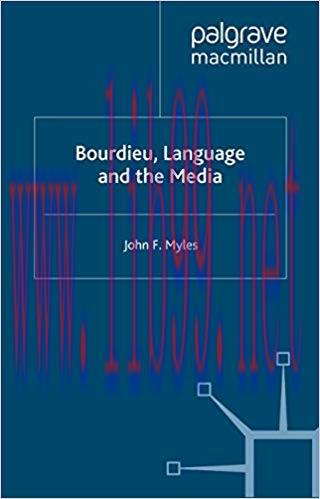 Bourdieu, Language and the Media 2010 Edition,