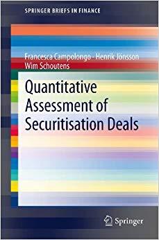 (PDF)Quantitative Assessment of Securitisation Deals (SpringerBriefs in Finance) 2013 Edition