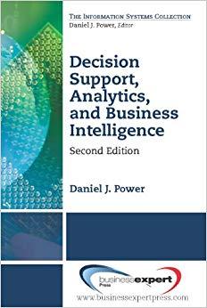 (PDF)Decision Support, Analytics, and Business Intelligence, Second Edition (Information System...