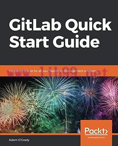 [FOX-Ebook]GitLab Quick Start Guide