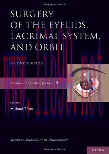 [AME]Surgery of the Eyelid, Lacrimal System, and Orbit (Ophthalmology Monograph Series), 2ed (P...