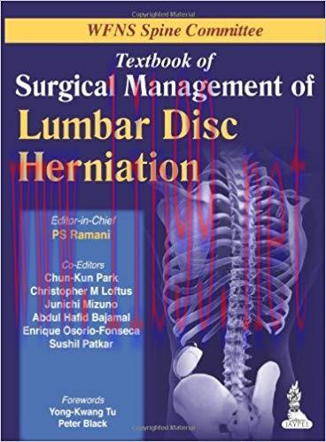 [PDF]WFNS Spine Committee Textbook of Surgical Management of Lumbar Disc Herniation