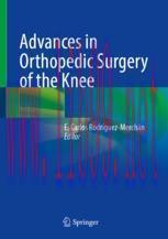 [PDF]Advances in Orthopedic Surgery of the Knee