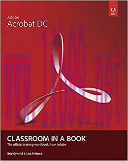 Adobe Acrobat DC Classroom in a Book 1st Edition,