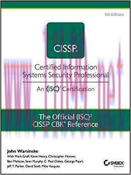 The Official (ISC)2 Guide to the CISSP CBK Reference 5th Edition,