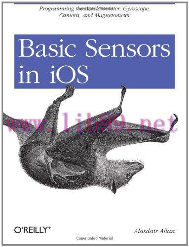 [FOX-Ebook]Basic Sensors in iOS: Programming the Accelerometer, Gyroscope, and More