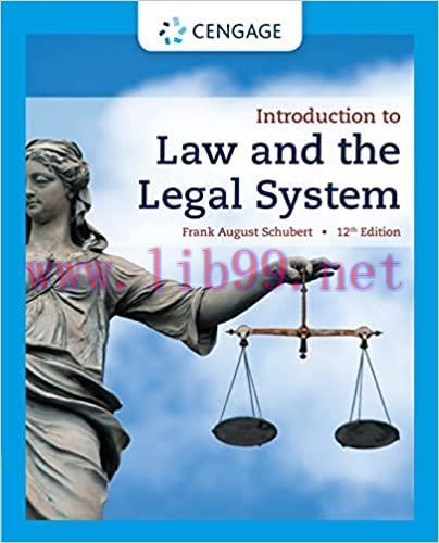 [PDF]Introduction to Law and the Legal System 12th Edition [Frank August Schubert]