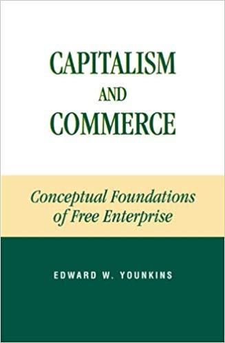 (PDF)Capitalism and Commerce Conceptual Foundations of Free Enterprise
