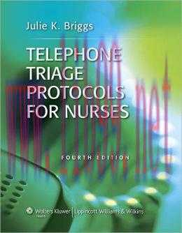 [AME]Telephone Triage Protocols for Nurses, 4th Edition