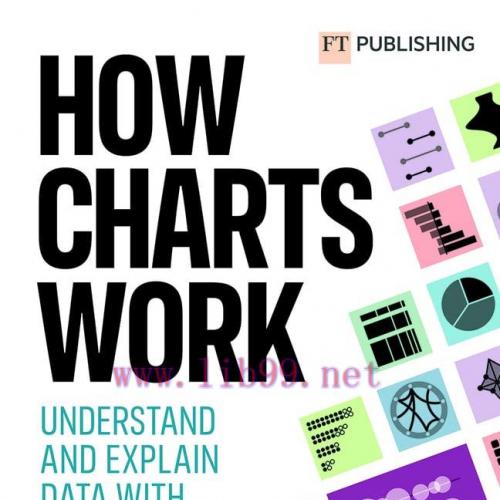 [FOX-Ebook]How Charts Work: Understand and Explain Data With Confidence