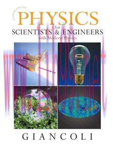 [FOX-Ebook]Physics for Scientists & Engineers with Modern Physics, 4th Edition