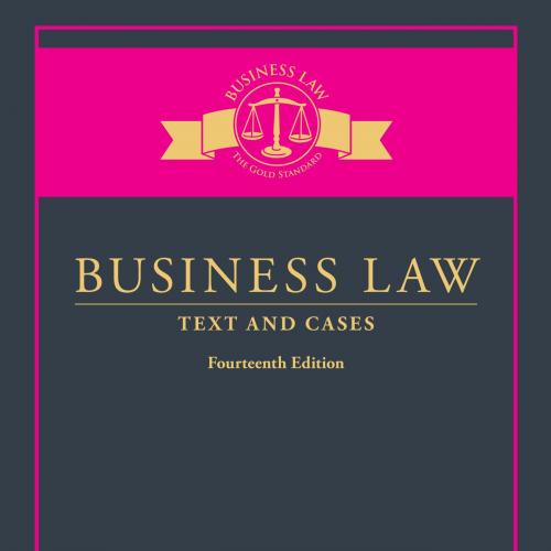 Business Law Text and Cases 14th Edition by Clarkson