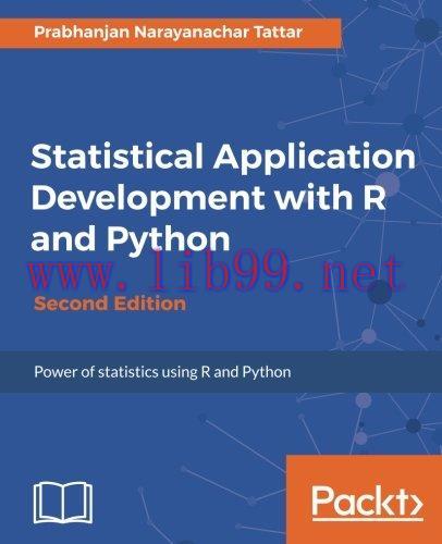 [FOX-Ebook]Statistical Application Development with R and Python, 2nd Edition
