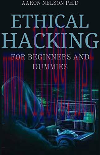 [FOX-Ebook]Ethical Hacking For Beginners And Dummies: Hacking For Beginners, Hackers Basic Secu...
