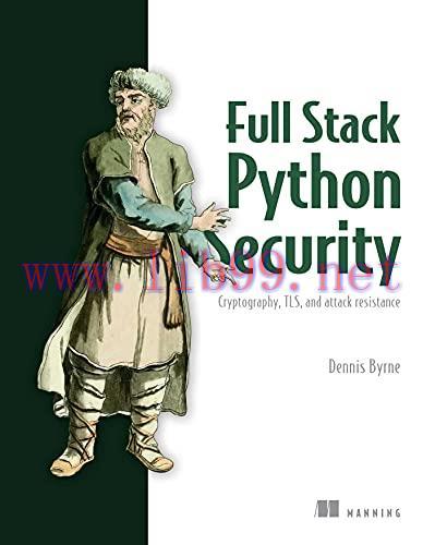 [FOX-Ebook]Full Stack Python Security: Cryptography, TLS, and attack resistance