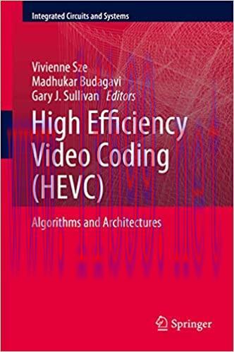 (PDF)High Efficiency Video Coding (HEVC): Algorithms and Architectures (Integrated Circuits and...