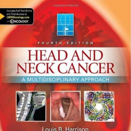 Head and Neck Cancer A Multidisciplinary Approach 4th Edition