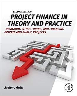 (PDF)Project Finance in Theory and Practice Designing, Structuring, and Financing Private and P...